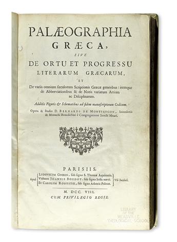 MONTFAUCON, BERNARD DE. Palaeographia Graeca.  1708
